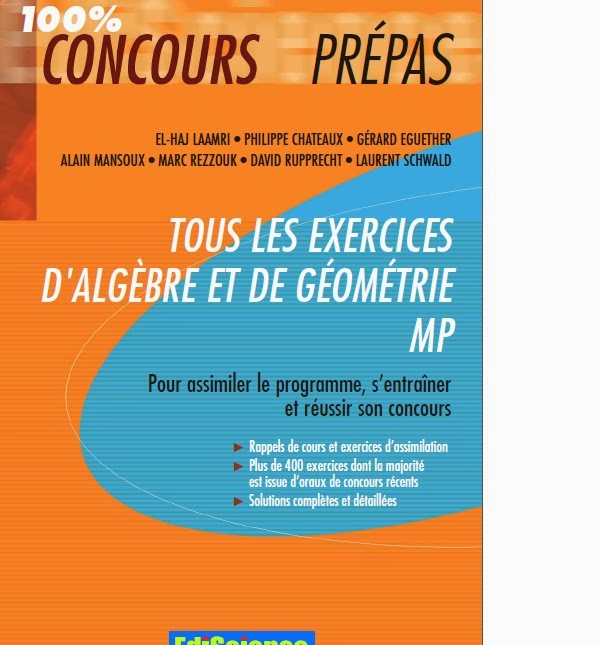 Prepabooks Tous Les Exercices D Algebre Et De Geometrie Mp 100 Concours Prepas