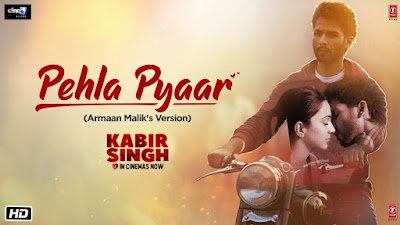pehla pyaar kabir singh pehla-pyaar-kabir-singh-lyrics