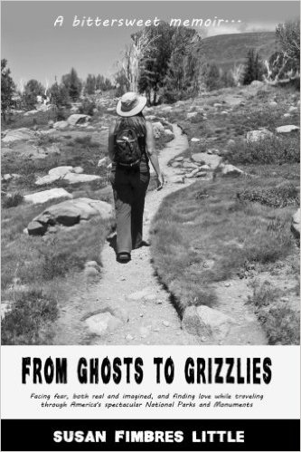 "From Ghosts to Grizzlies" by Susan Fimbres Little. Click on picture below for link to Amazon.com