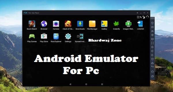 Best Android Gaming Emulator For PC/windows/Mac
