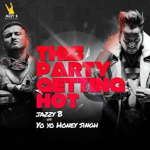 This Party Getting Hot - Honey Singh