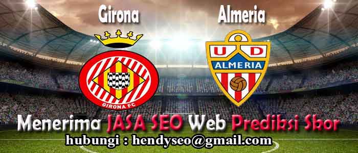 prediksi skor girona vs almeria prediksi skor girona vs almeria
