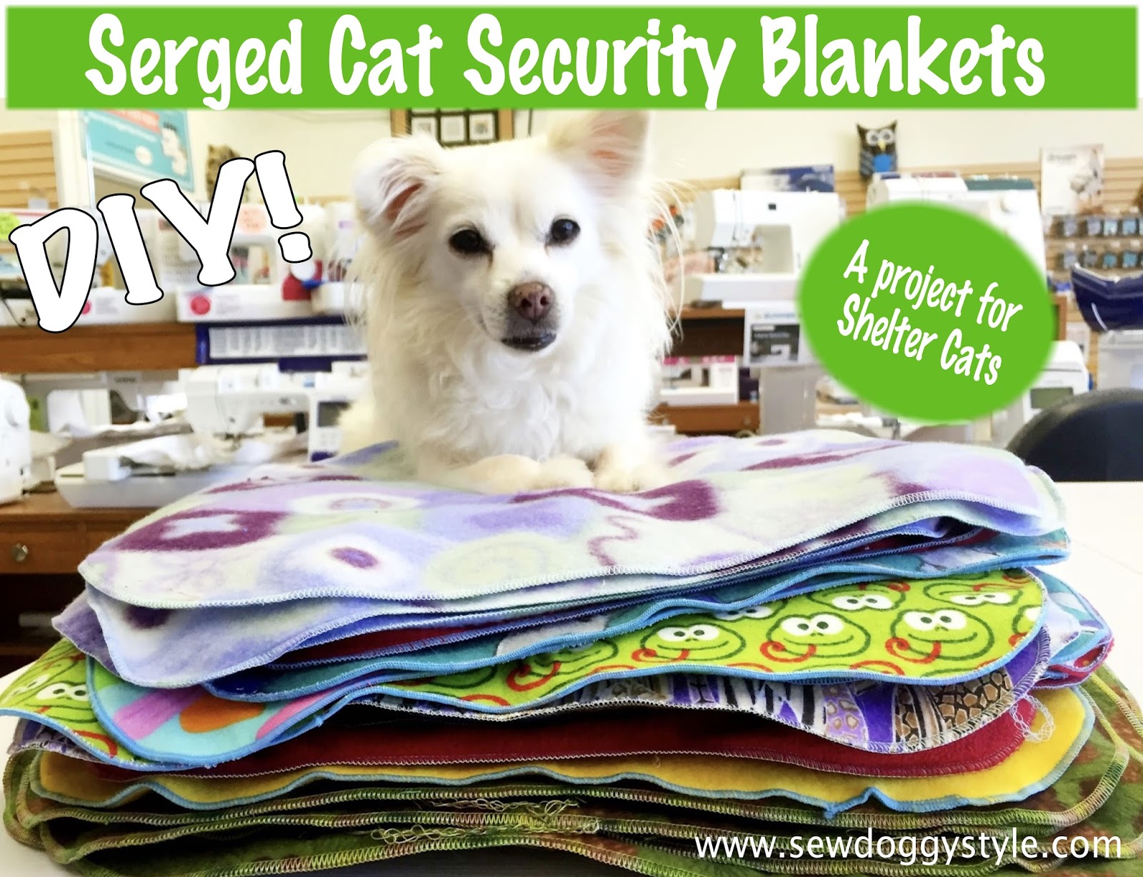 Sew DoggyStyle DIY Serged Cat Security Blankets for Shelter Cats