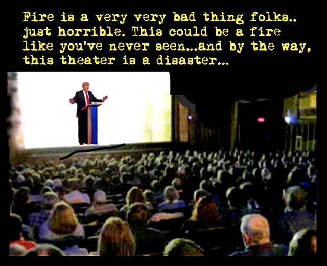 political theater trump on stage suggesting fire in a crowded theater trump on stage