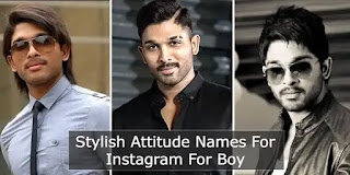 Stylish Attitude Names For Instagram For Boy