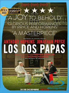 Los Dos Papas (2019) HD [1080p] Latino [GoogleDrive] SXGO