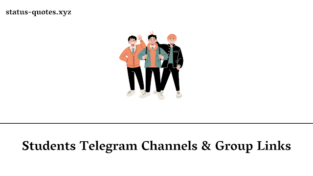 Students Telegram Channels & Group Links