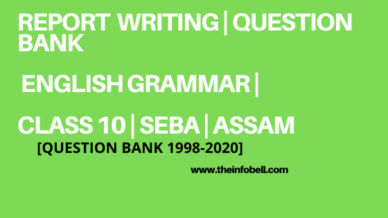 report writing class 10 seba
