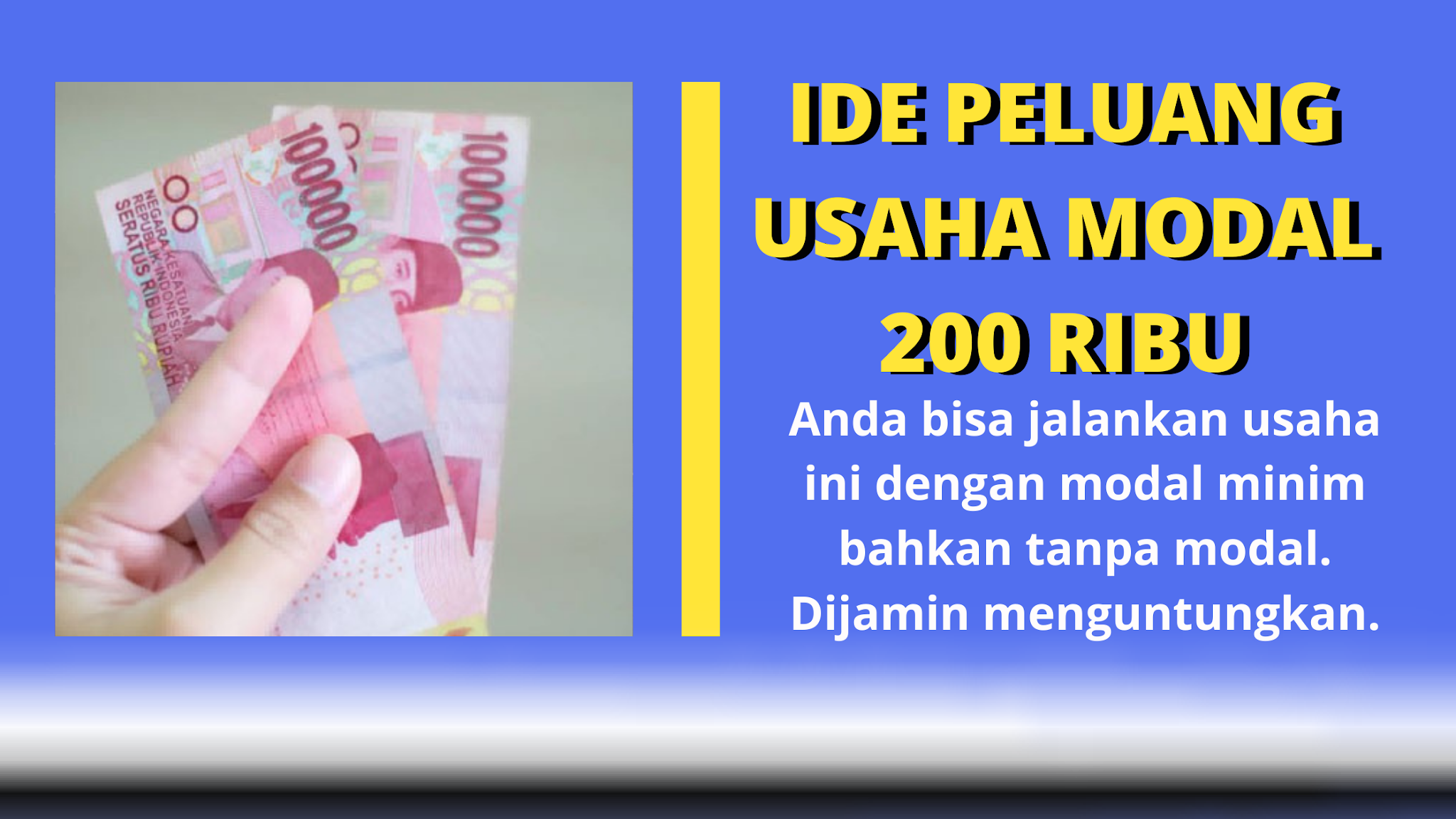 Peluang Usaha Modal 200 ribu