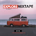 EXPLORE MIXTAPE - DJ ZAQ TZ | DAWNLOAD