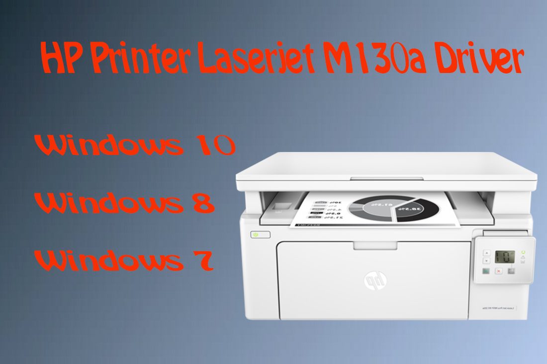 laserjet pro mfp m130a driver download windows 10 64 bit