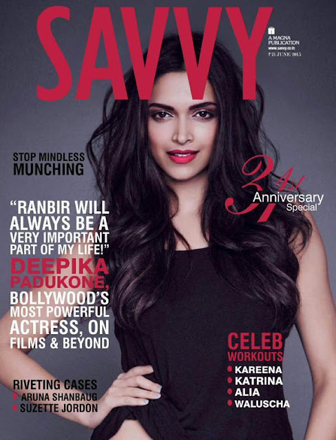 Deepika Padukone cover girl for Savvya for july issue