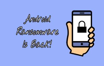 Android Users Beware! New Ransomware Spreads Via SMS