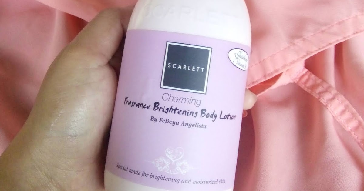 Scarlett Fragrance Brightening Body Lotion Charming