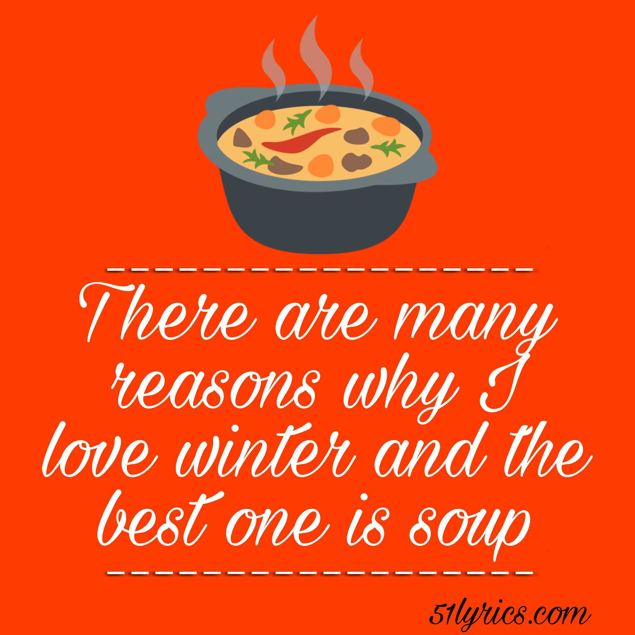 Soup captions for Instagram Tomato Soup, Winter Soup, Chicken Soup