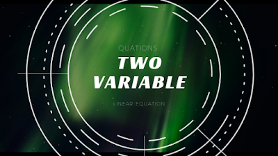 Two Variable linear equation