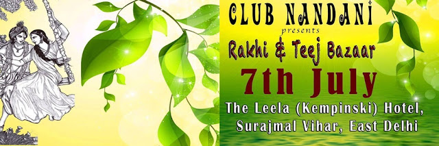 Noida Diary: Club Nandini's Rakhi and Teej Mahotsav at Leela Kempinski