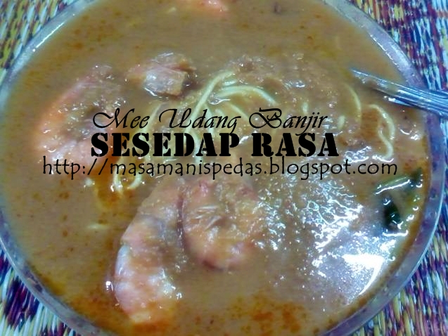♡Sesedap Rasa♡ JJCM Mee Udang Banjir @ Tanjong Karang