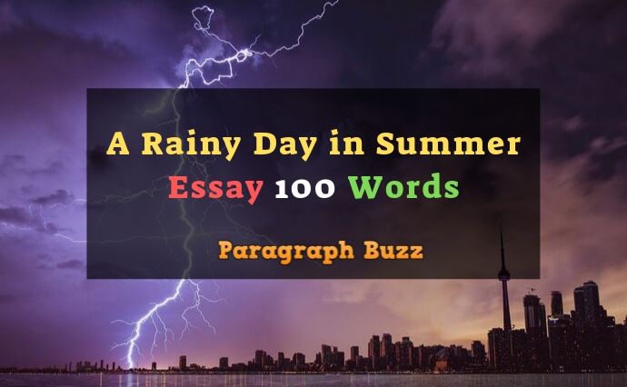 a rainy day essay 100 words