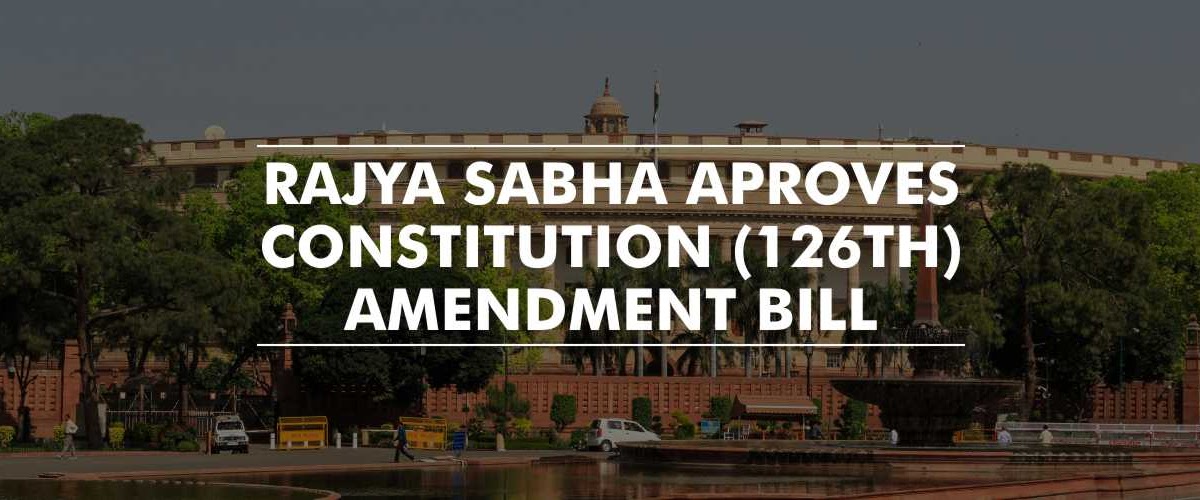 126th constitutional amendment bill Constitution of India