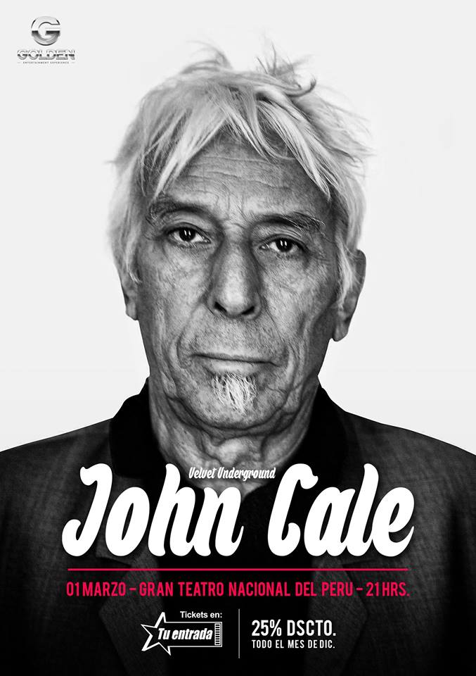 JOHN CALE (1ra VEZ) GRAN TEATRO NACIONAL. 1 DE MARZO 2015