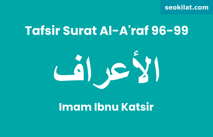 Tafsir Surat Al-A'raf ayat 96