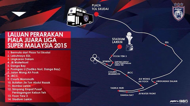 Laluan Perarakan Piala Juara Liga Super Malaysia JDT