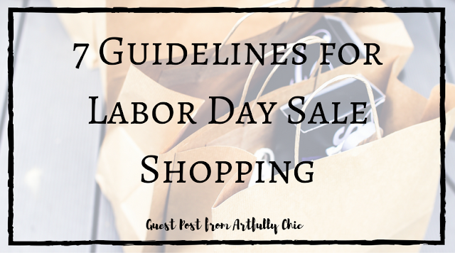 7 Guidelines for Labor Day Sale Shopping  Hodge Podge Moments