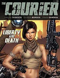 The Courier: Liberty & Death