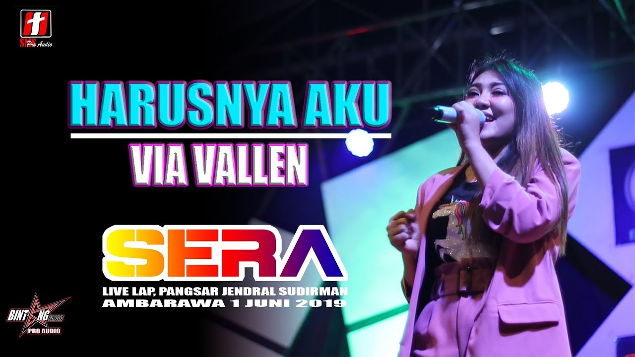 Harusnya Aku Via Vallen Sera Live Ambarawa 2019 Koplosip Harusnya Aku Via Vallen Sera Live Ambarawa 2019 Koplosip