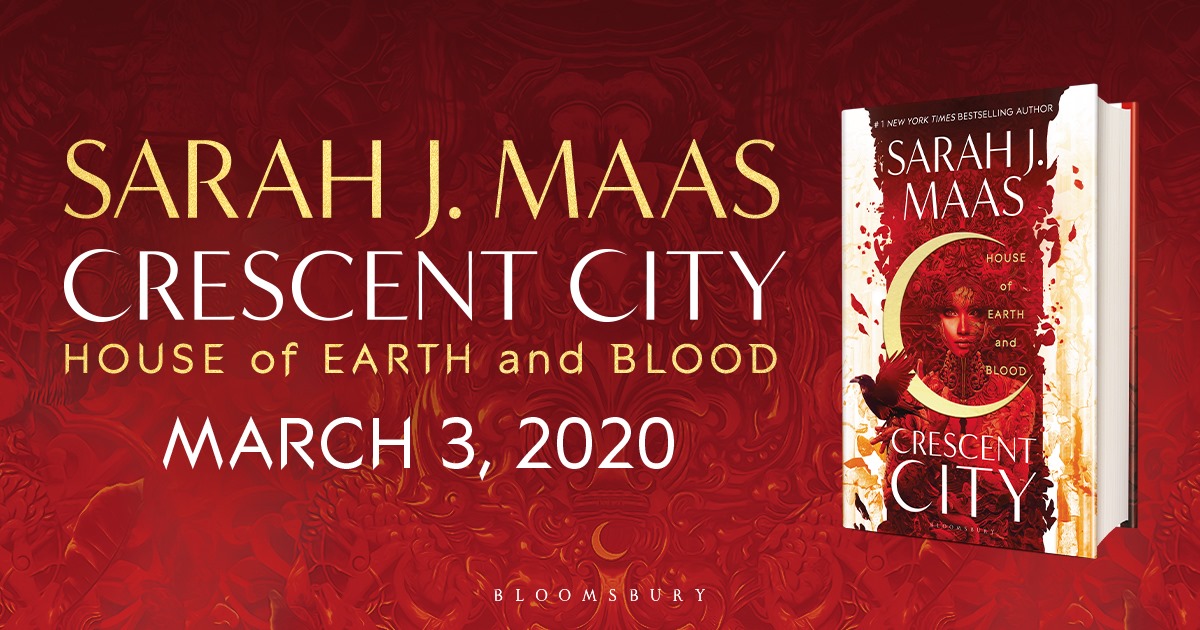 Release Day House of Earth and Blood (Crescent City) by Sarah J. Maas