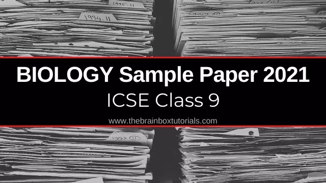 icse-class-9-biology-sample-paper-latest
