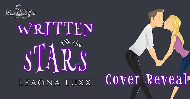 Cover Reveal: Written in the Stars by Leaona Luxx