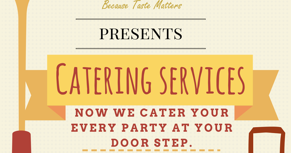 New way of catering is here Selecting right caterers for your parties