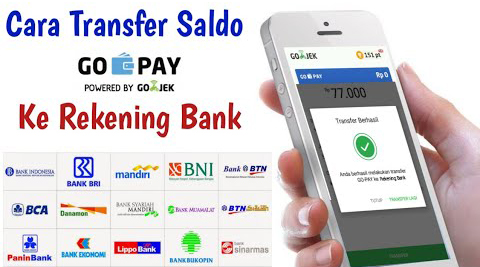 Cara Transfer Saldo GoPay Ke Rekening Bank