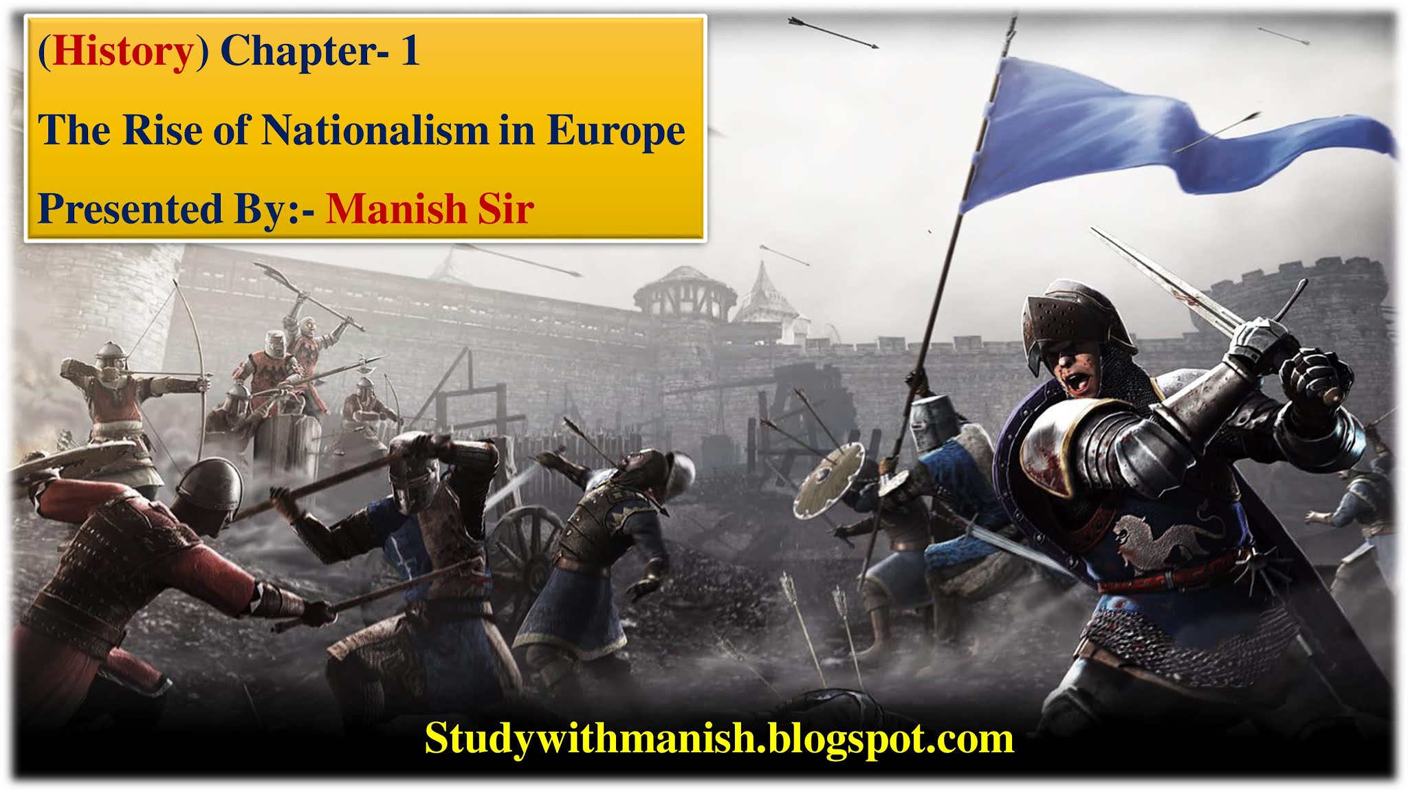 THE RISE OF NATIONALISM IN EUROPE 