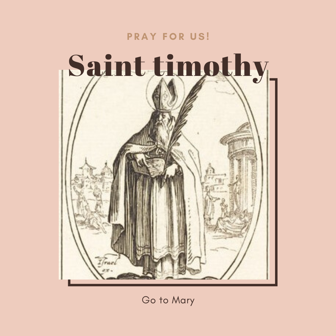 Saint Timothy Go to Mary