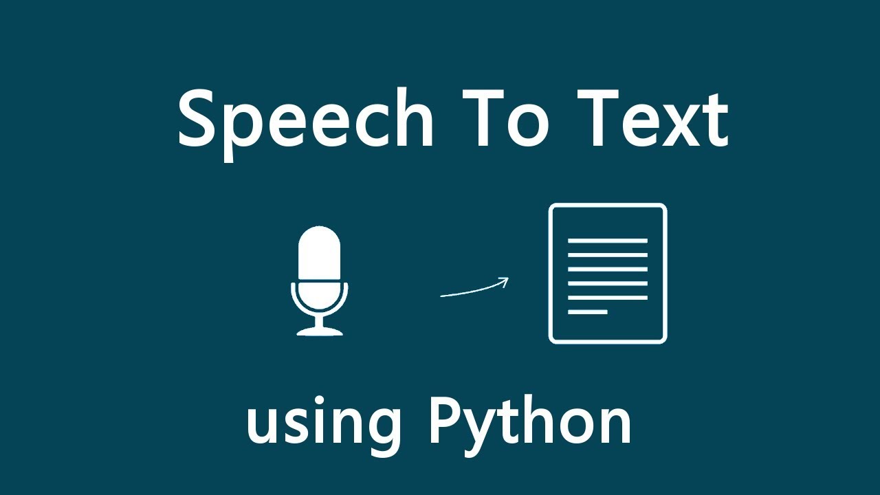 how to create speech to text in python