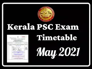 Kerala PSC Exam Calender May 2021