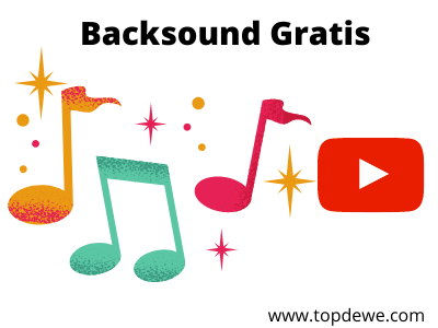 Backsound gratis untuk video youtube