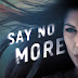 Say No More by Karen Rose Blog Tour