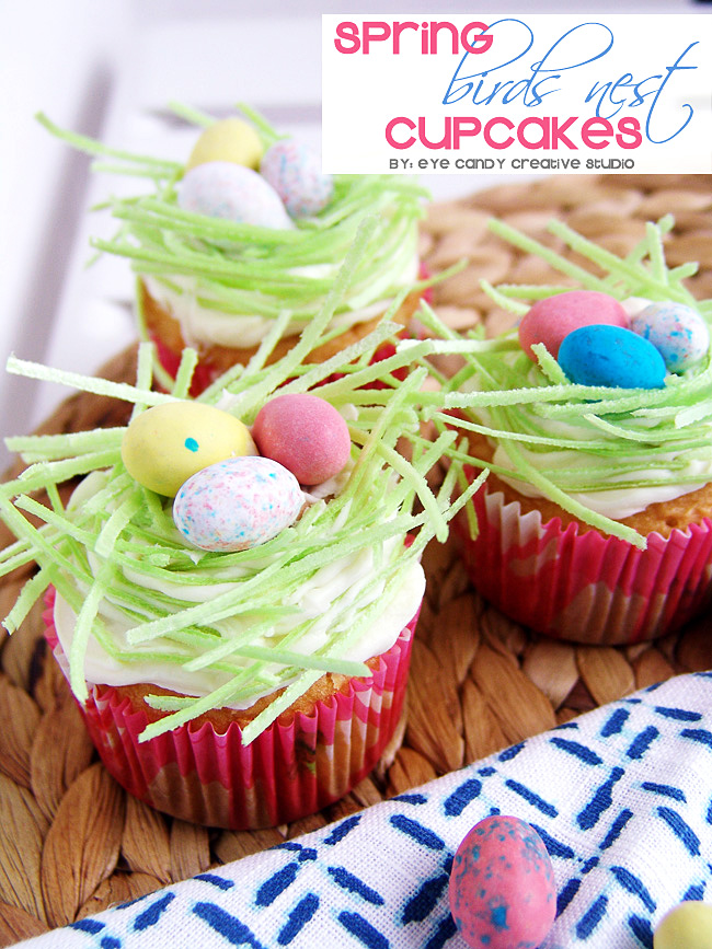 Eye Candy Creative Studio RECIPE Spring Birds Nest Cupcakes
