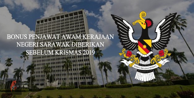 Redparrot Bonus Penjawat Awam Negeri Sarawak Sebelum Krismas 2019