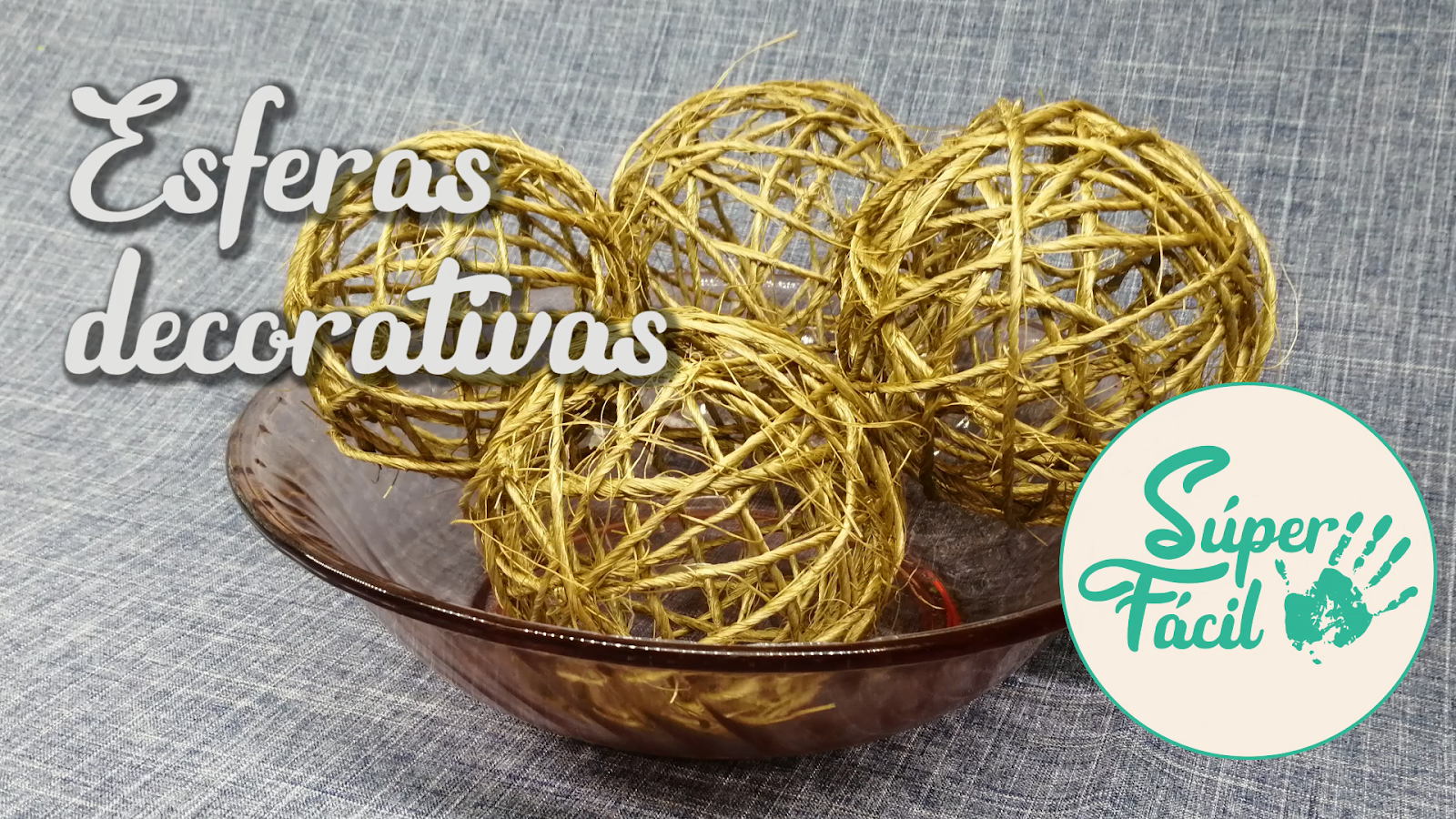 Esferas decorativas hechas con mecate / Ideas en 5 minutos