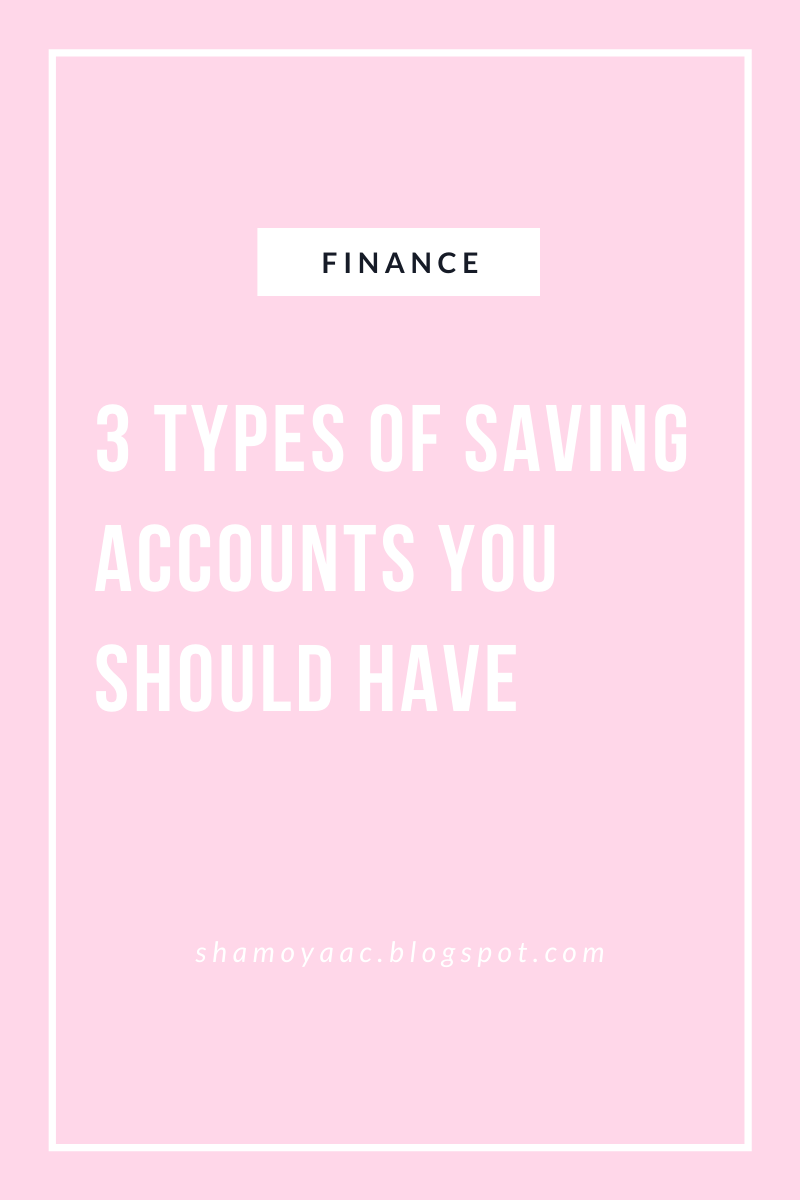 3 Types of Saving Accounts You Should Have Shamoya