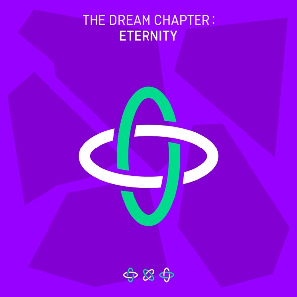 TXT (TOMORROW X TOGETHER) – The Dream Chapter: ETERNITY – EP