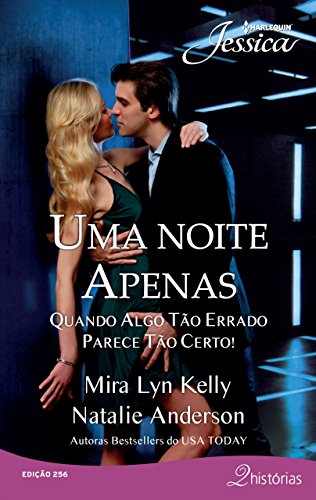 Uma Noite Apenas Harlequin Jessica - Natalie Anderson, Mira Lyn Kelly