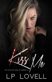 Kiss Me by LP Lovell