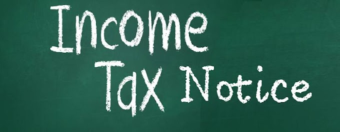 Some Facts Why You Received Income Tax Notice