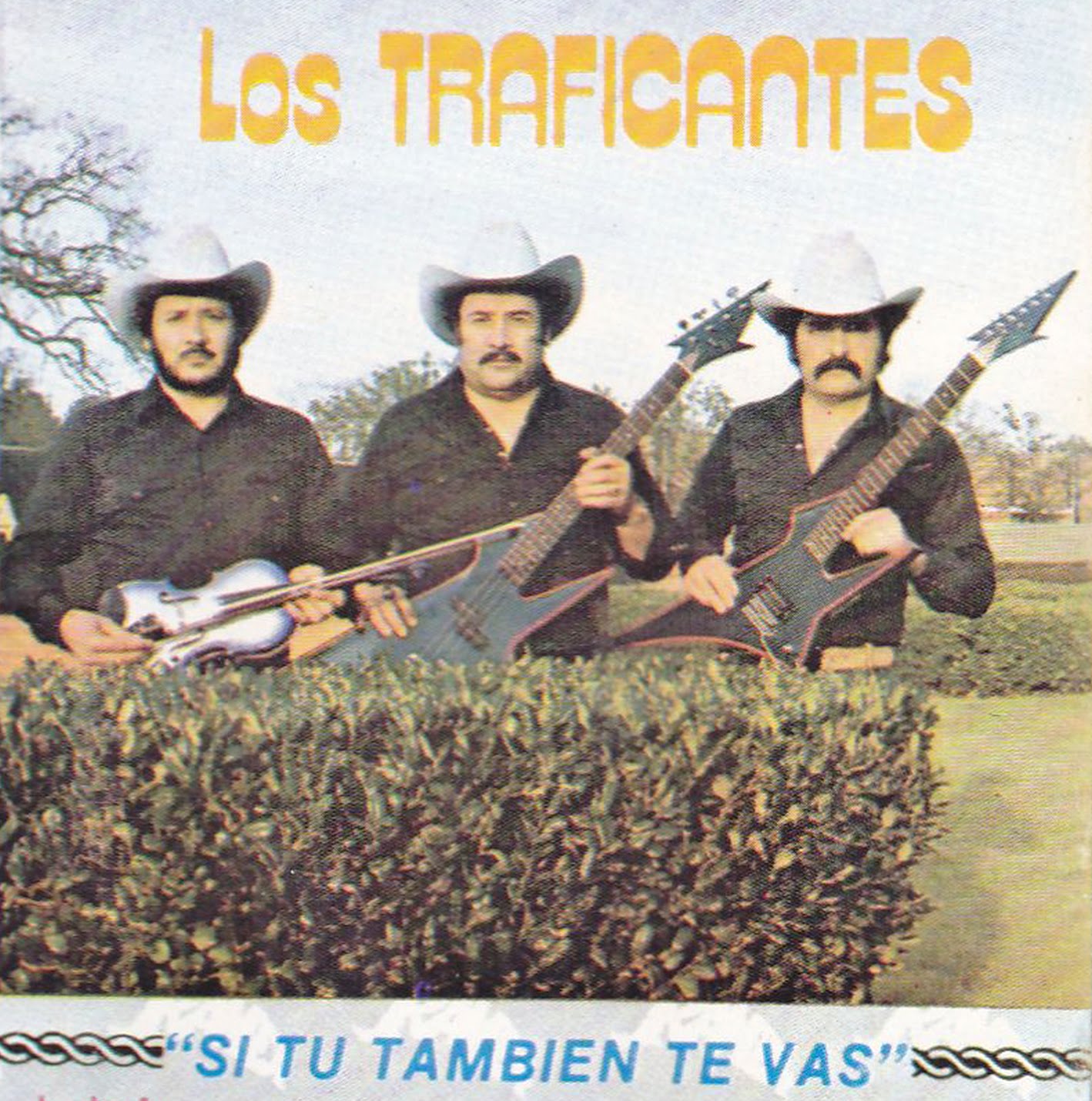 LOS TRAFICANTES SI TU TAMBIEN TE VAS